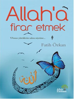 cover image of ALLAH'A FİRAR ETMEK